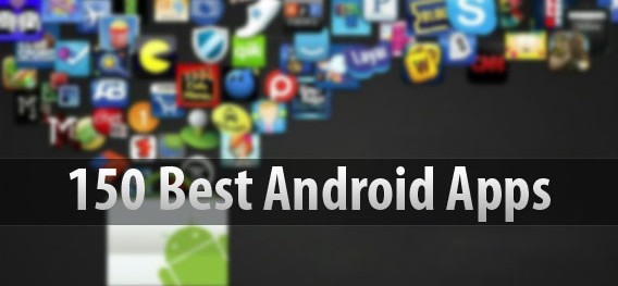 Top 150: Best Android Apps