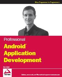 Professional Android Application Development